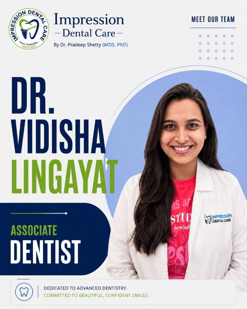 Dr. Vidisha Lingayat (BDS) — Associate Dentist